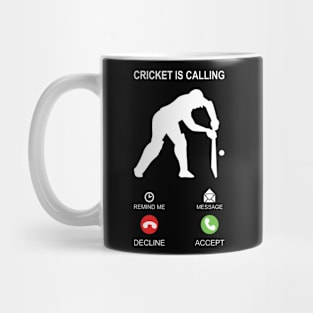 Cricket is calling funny cricket saying Mug